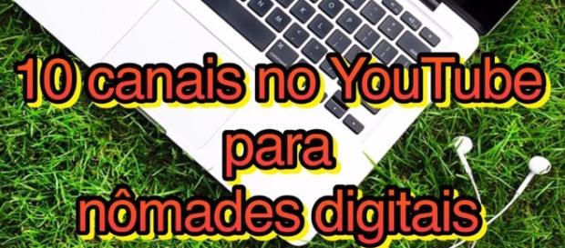 10 canais no YouTube para nômades digitais com especialistas no assunto 10 canais no YouTube para nômades digitais com especialistas no assunto