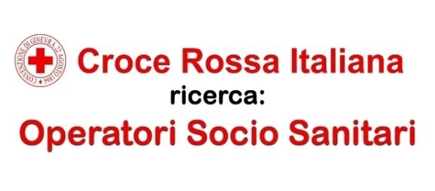 Assunzioni Operatori Socio Sanitare presso la Croce Rossa Italiana Assunzioni Operatori Socio Sanitare presso la Croce Rossa Italiana