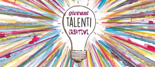 Giovani talenti creativi: tutte le opportunità