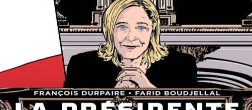La triloogie BD de Durpaire et Boudjellal (La Présidente, Totalitaire, La Vague) prévoit Marine Le Pen élue à la faveur d'une forte abstention