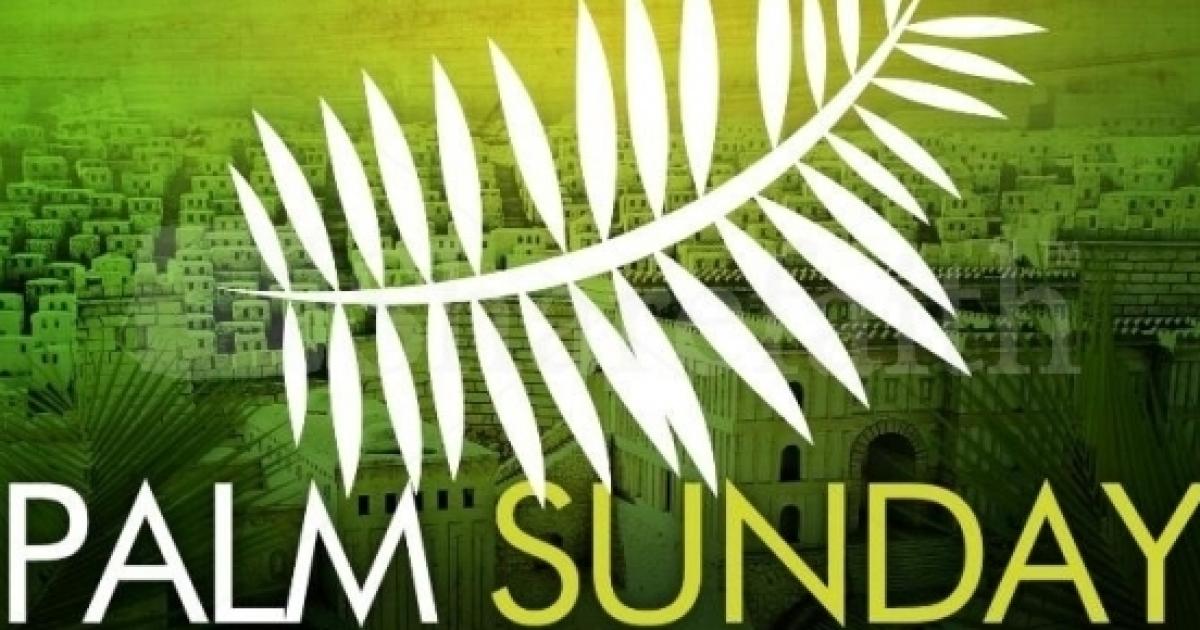 Meaning of Palm Sunday and reason Christians celebrate it
