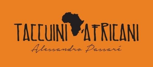 La copertina del volume 'Taccuini Africani' di Alessandro Passaré