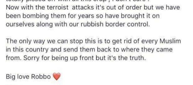 Andy Robson's Anti-Muslim post on Facebook via Facebook Andy Robson's Anti-Muslim post on Facebook via Facebook