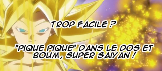 Trop facile ? Pique pique dans le dos et boum, Super Saiyan ! Trop facile ? Pique pique dans le dos et boum, Super Saiyan !