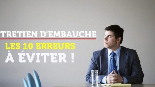 Entretien d'embauche: les 10 erreurs &agrave; &eacute;viter ! - cvlogy.com