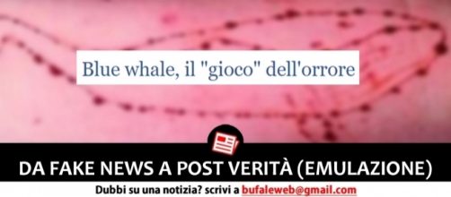 Blue Whale. Da fake news a post verità