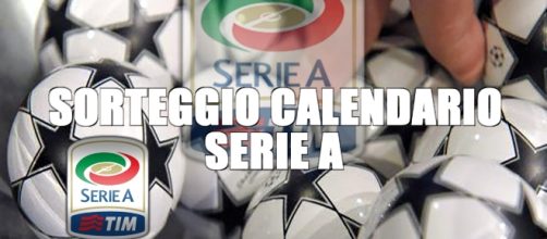 Sorteggio calendario Serie A: data e guida su come funziona