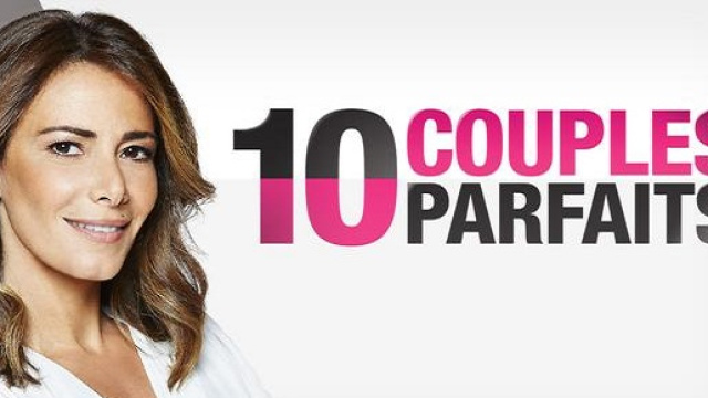 10 Couples Parfaits 2 : découvrez les trois visages que vous connaissez déjà !
