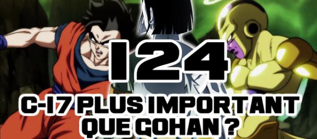 DBS 124 : C-17 plus important que Gohan ? DBS 124 : C-17 plus important que Gohan ?