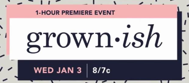 'Grown-ish' title card (Source: TV Promos/YouTube Screencap) 'Grown-ish' title card (Source: TV Promos/YouTube Screencap)