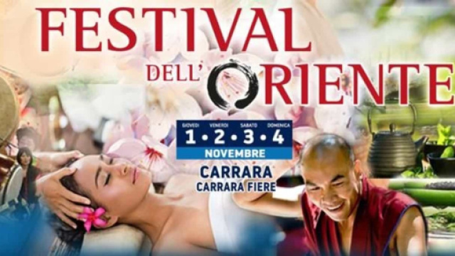 Festival dell'Oriente a Carrara 2018: dall'1 al 4 novembre al Carrarafiere -