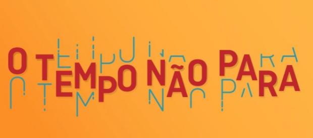 O Tempo Não Para vai ao ar de segunda a sábado, às 19 horas O Tempo Não Para vai ao ar de segunda a sábado, às 19 horas