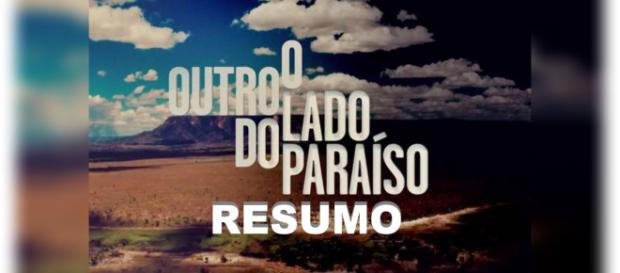 Resumo novela ''O Outro Lado do Paraíso'' Resumo novela ''O Outro Lado do Paraíso''