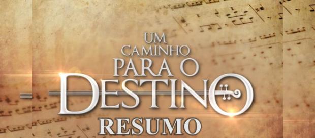 Confira o resumo dos próximos capítulos de Um Caminho Para O Destino Confira o resumo dos próximos capítulos de Um Caminho Para O Destino