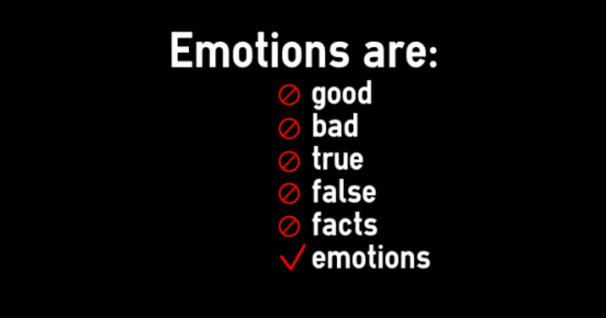 Challenging myths about emotion