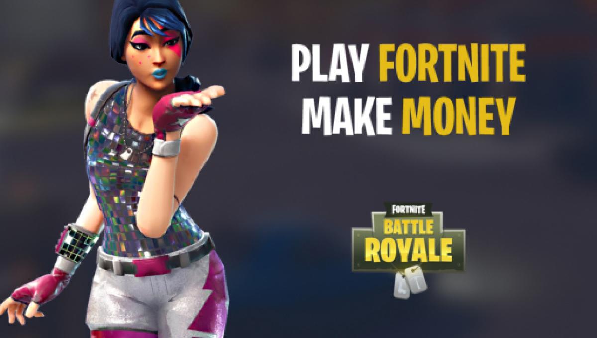 Why Do People Play Fortnite To Make Money Make Money Playing Fortnite Battle Royale