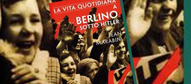 'La vita quotidiana a Berlino sotto Hitler", di J. Marabini 'La vita quotidiana a Berlino sotto Hitler", di J. Marabini