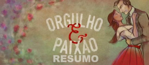 Resumo desta semana na novela 'Orgulho e Paixão' Resumo desta semana na novela 'Orgulho e Paixão'