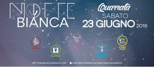 Notte Bianca a Quarrata 2018: sabato 23 giugno dalle 20,00 in poi.