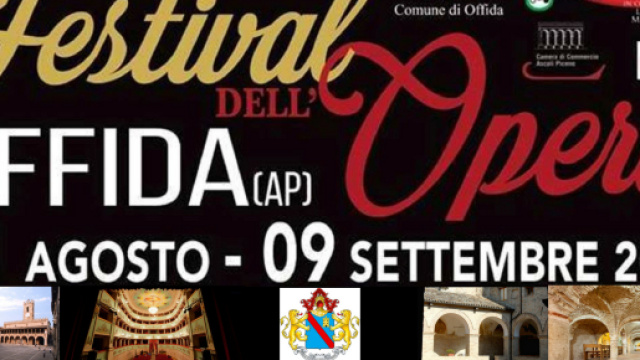 Festival dell'Opera a Offida (AP) 31 agosto - 9 settembre 2018