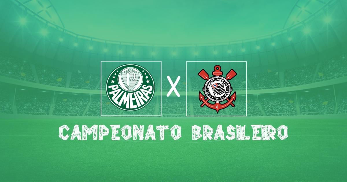 Palmeiras x Corinthians: Globo transmite o jogo ao vivo para 17 estados hoje (9), às 16h