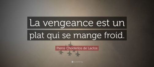 Pierre Choderlos de Laclos Quote: “La vengeance est un plat qui se ... - quotefancy.com