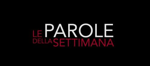 Le parole della settimana 2019/2020: le nuove puntate da da sabato 5 ottobre in tv su Rai 3 e in streaming online su Raiplay - endemolshine.it