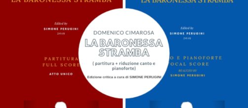 Frontespizi dell'edizione critica de 'La baronessa stramba' di Cimarosa