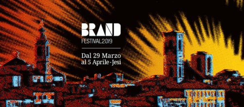 Brand Festival 2019: a Jesi dal 29 Marzo al 5 Aprile