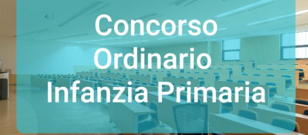 Concorso Ordinario infanzia e primaria Concorso Ordinario infanzia e primaria