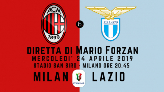 Semifinale di ritorno di Coppa Italia: Milan - Lazio (andata 0 - 0)