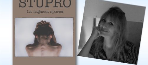 Stupro. La ragazza sporca di Stefania De Girolamo