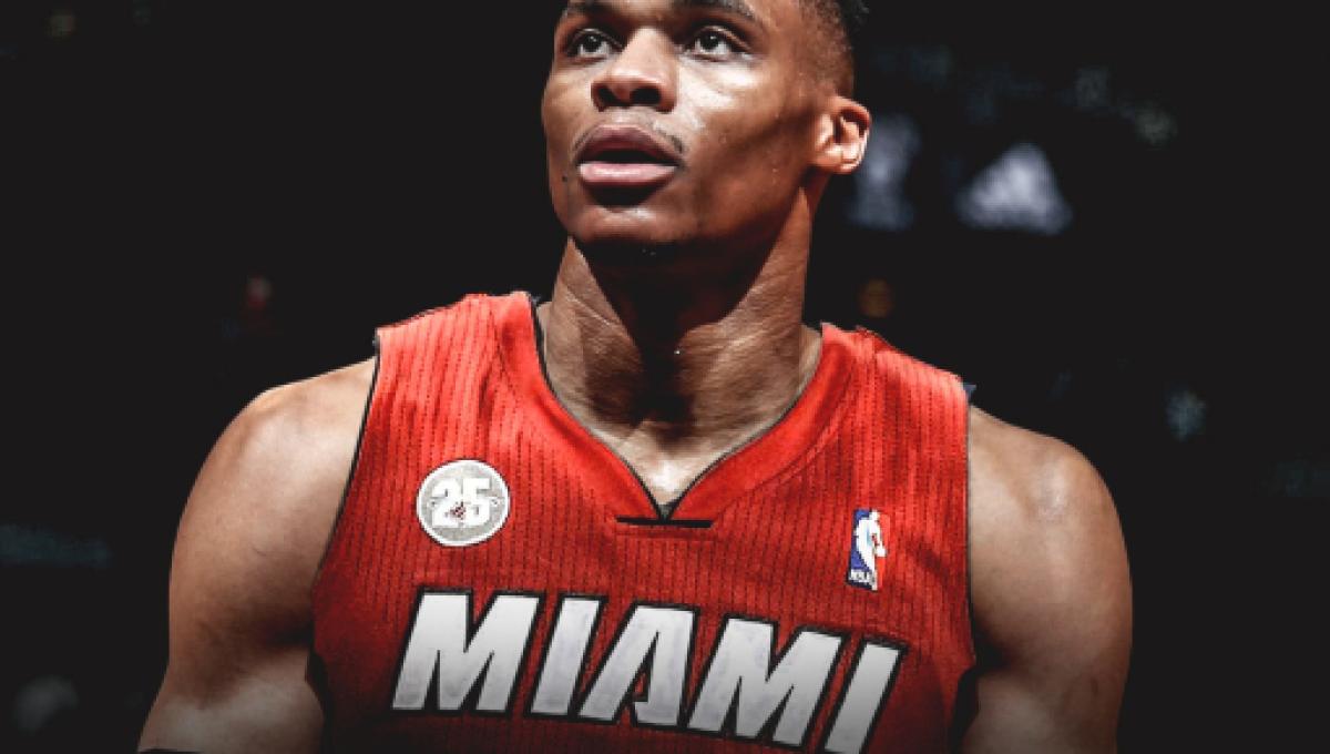 Russell Westbrook to the Miami Heat is 