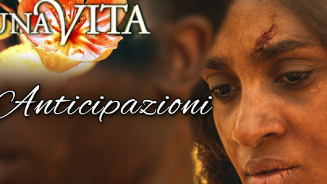 Anticipazioni Una Vita Trama Puntate.