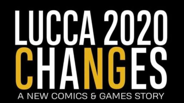 Lucca Comics & Games quest'anno si chiama Lucca Changes e sarà solo online.