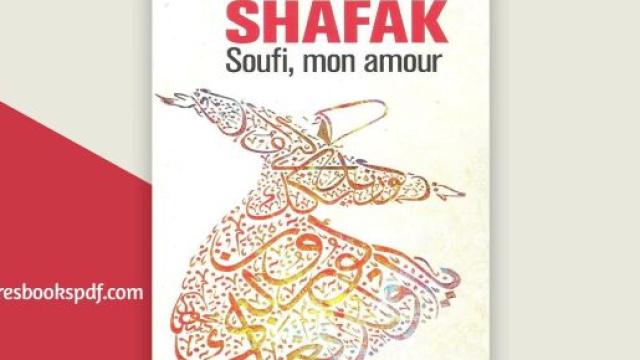 Soufi mon amour de Elif Shafak. ©PenguinBooks