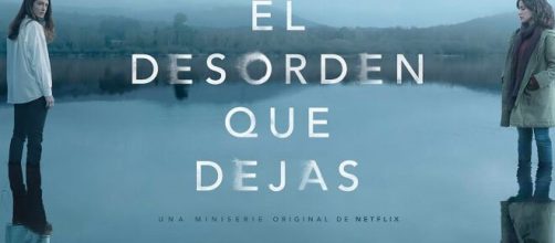 Cartel promocional de 'El desorden que dejas' de Netflix