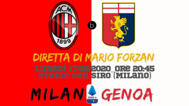 Serie A: Giornata 26 - Da San siro live di Milan - Genoa