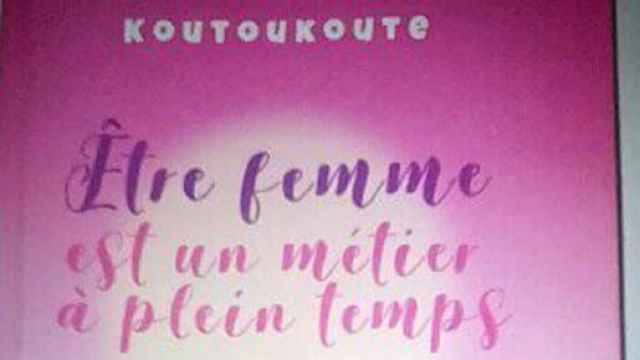 L'ouvrage "Etre femmes est un métier à plein temps" (c) Odile Pahai