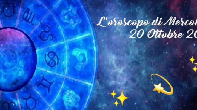 Oroscopo, previsioni per la giornata di mercoledì 20 ottobre 2021.
