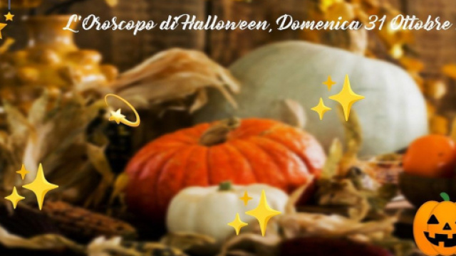 L'oroscopo di Halloween, previsioni zodiacali di domenica 31 ottobre 2021.