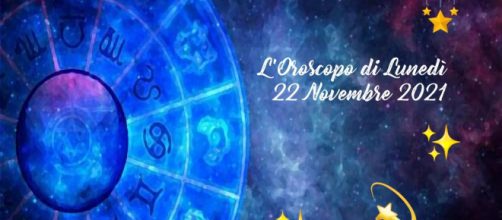Oroscopo e previsioni zodiacali della giornata di lunedì 22 novembre 2021