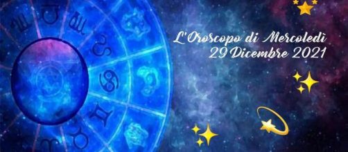 Previsioni oroscopo della giornata di mercoledì 29 dicembre 2021