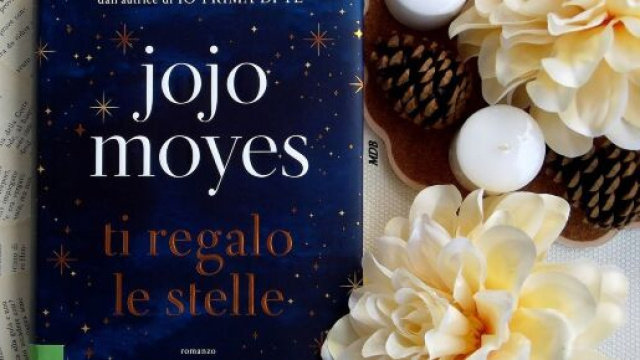 Recensione di 'Ti regalo le stelle' di Jojo Moyes.