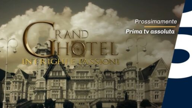 Anticipazioni Grand Hotel 22 agosto 2021
