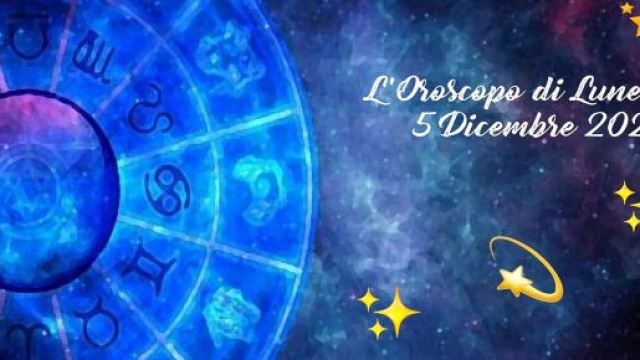 L'oroscopo della giornata di luned&igrave; 5 dicembre.