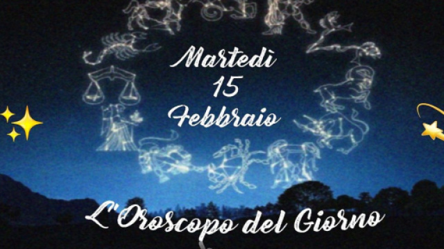 L'oroscopo del 15 febbraio: Sagittario sogna l'amore, Venere in sestile a Scorpione.