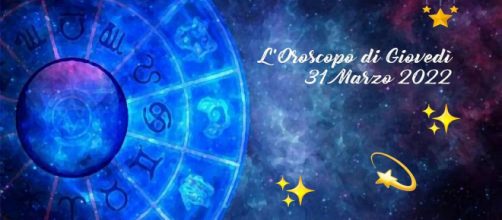 L'oroscopo di giovedì 31 marzo: Sagittario in rialzo, giornata agrodolce per il Leone.