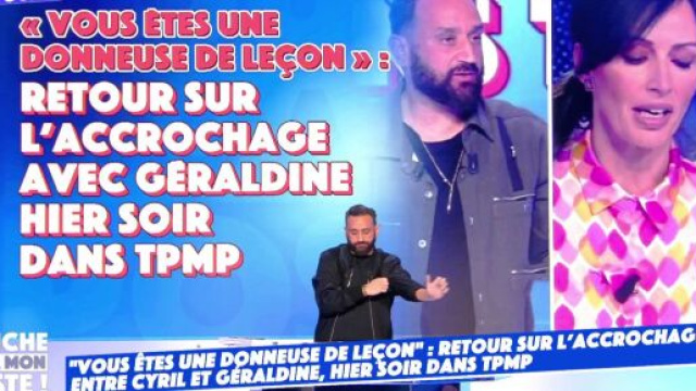 Retour sur l'accrochage entre Hanouna et Geraldine dans TPMP.