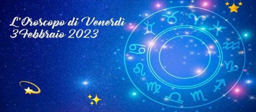 L'oroscopo della giornata di venerdì 3 febbraio 2023.